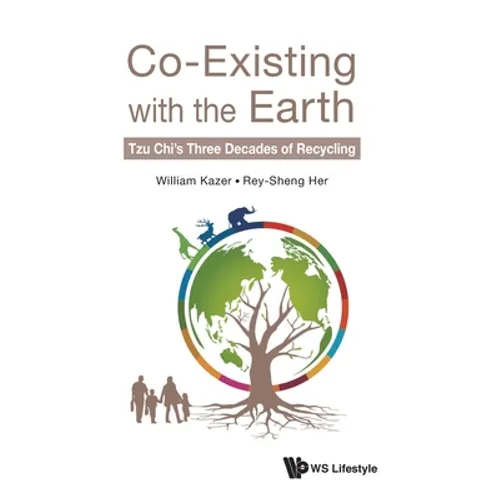 Co-Existing with the Earth - Hardcover