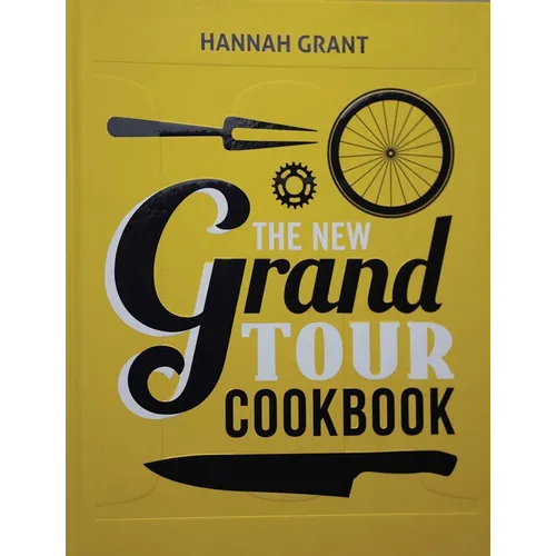 The New Grand Tour Cookbook 2 - Hardcover