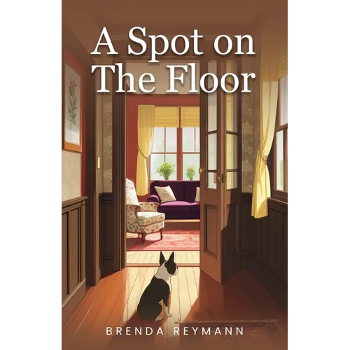 A Spot on the Floor - Paperback
