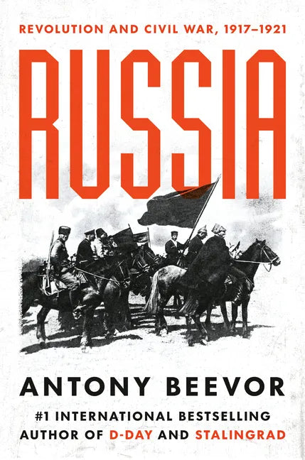 Russia: Revolution and Civil War, 1917-1921 - Hardcover
