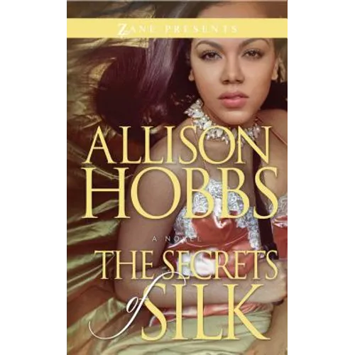 The Secrets of Silk - Paperback