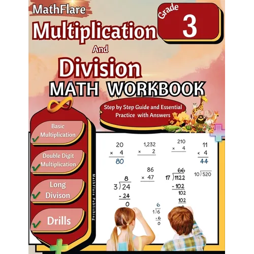 Multiplication and Division Math Workbook 3rd Grade: Multiplication and Division Grade 3, Basic and Double Digit Multiplication and Long Division Prac - Paperback