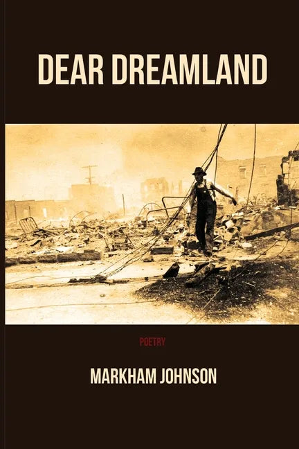 Dear Dreamland - Paperback