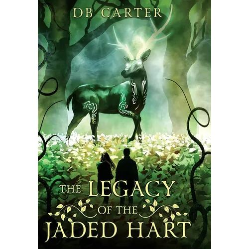 The Legacy of the Jaded Hart - Hardcover