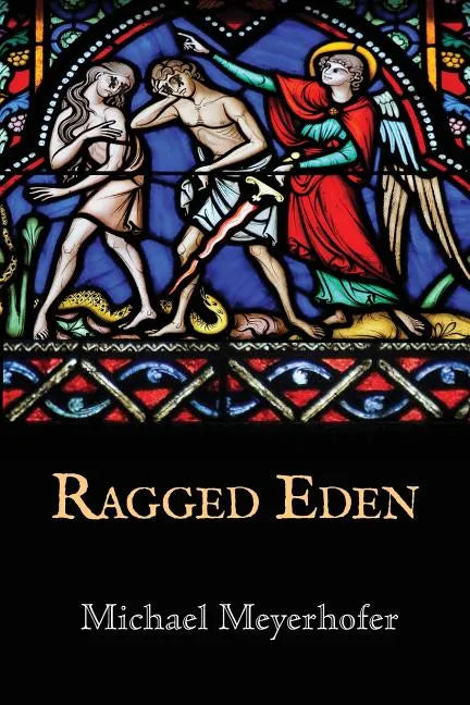 Ragged Eden - Paperback