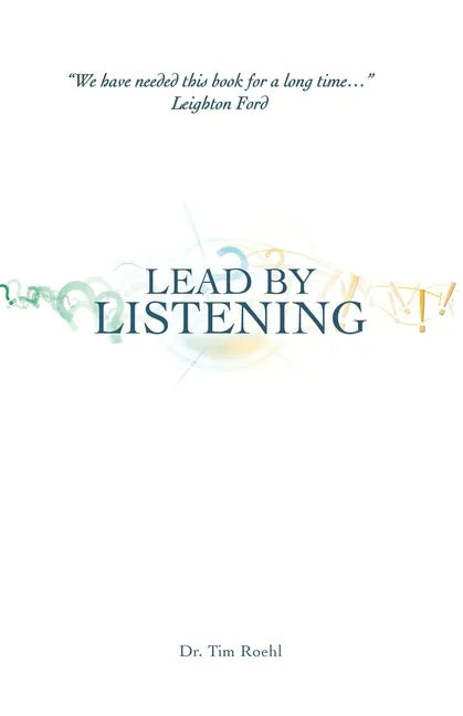 Lead by Listening - Paperback
