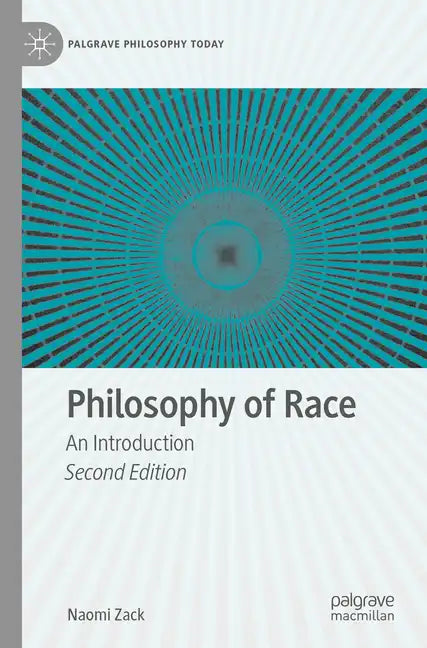 Philosophy of Race: An Introduction - Paperback