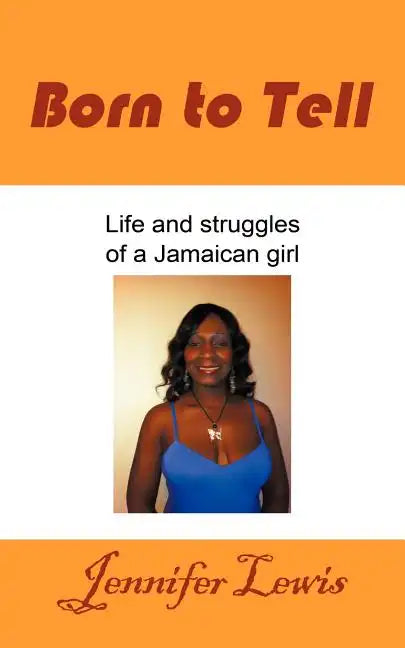 Born to Tell - Paperback