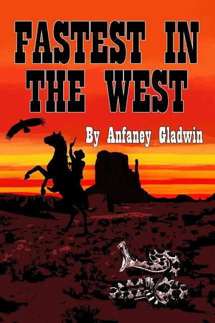 Fastest in the West - Paperback