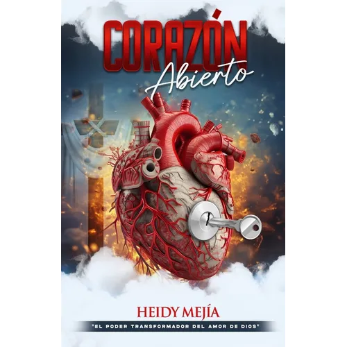 Corazón Abierto: El Poder Transformador del Amor de Dios - Paperback