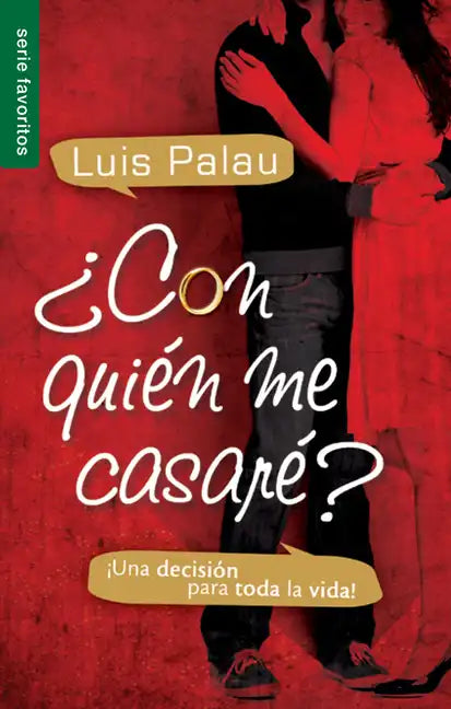 ¿Con Quién Me Casaré? - Serie Favoritos: ¡Una Decisión Para Toda La Vida! - Paperback