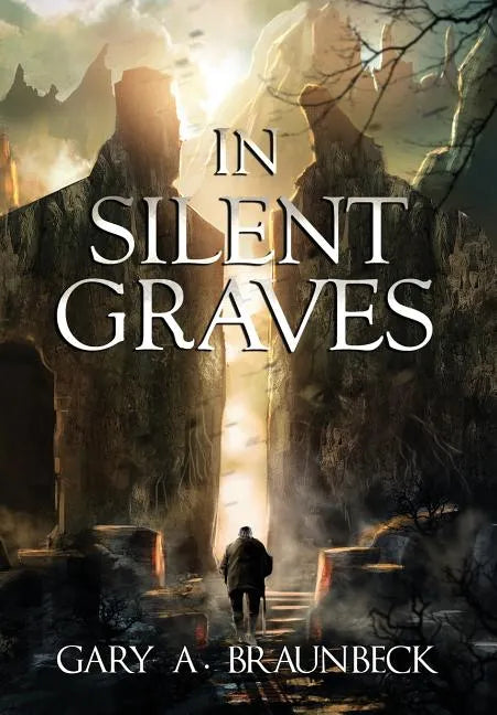 In Silent Graves - Hardcover