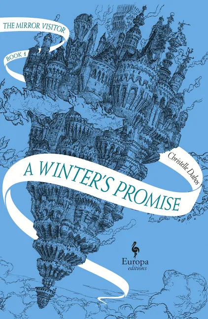 A Winter's Promise: Book One of the Mirror Visitor Quartet - Paperback