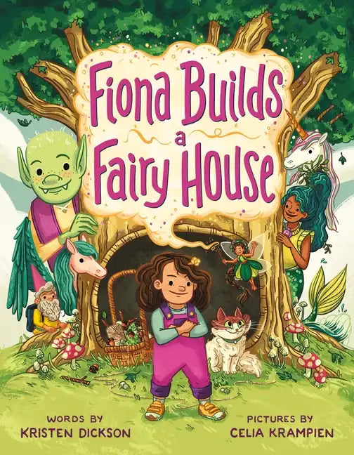 Fiona Builds a Fairy House - Hardcover