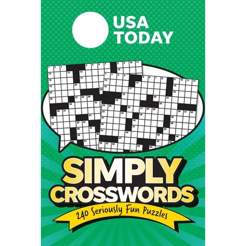 USA Today Simply Crosswords: 240 Seriously Fun Puzzles - Paperback