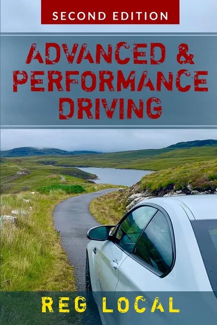 Advanced and Performance Driving - Paperback