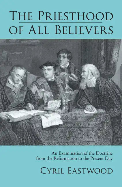 The Priesthood of All Believers - Paperback