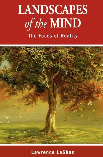 Landscapes of the Mind: The Faces of Reality - Paperback