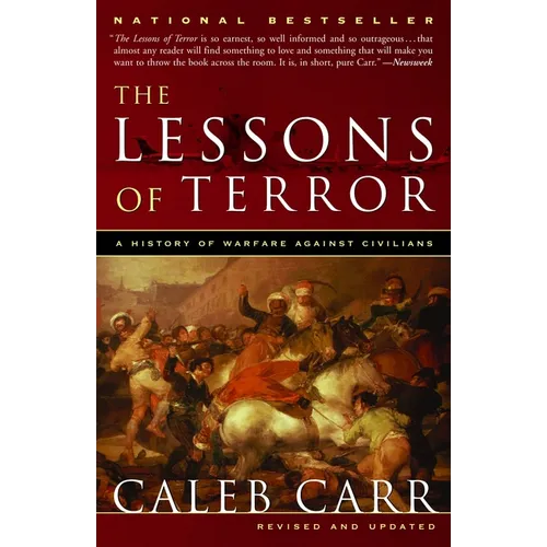 The Lessons of Terror: A History of Warfare Against Civilians - Paperback