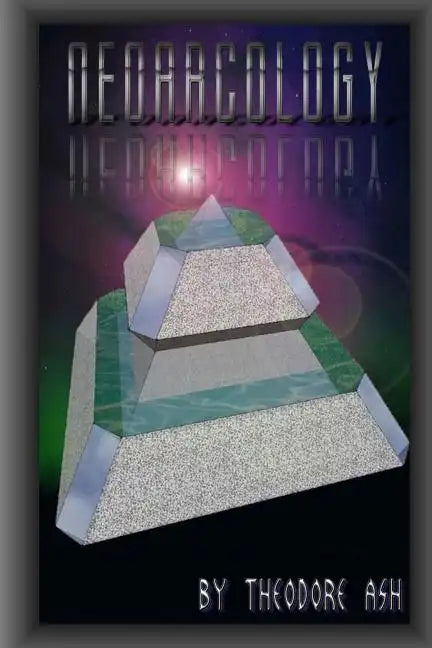 Neoarcology: True Sustainability through Permaculture, Aquaponics, and Arcology - Paperback