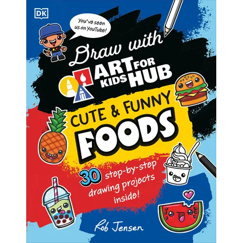 Draw with Art for Kids Hub Cute and Funny Foods - Paperback