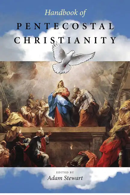 Handbook of Pentecostal Christianity - Paperback