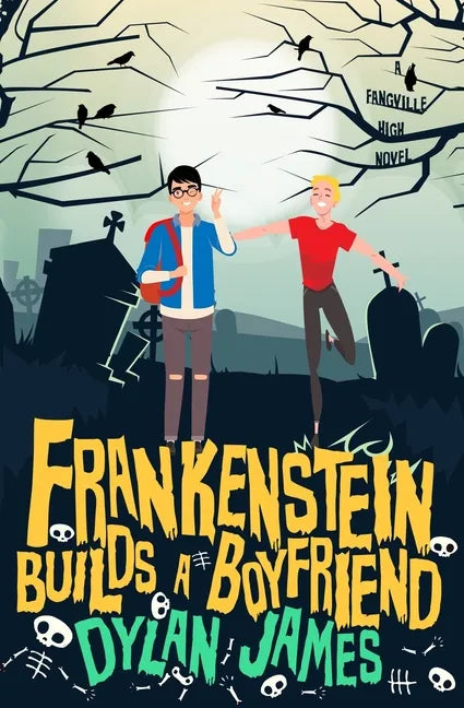 Frankenstein Builds a Boyfriend - Paperback