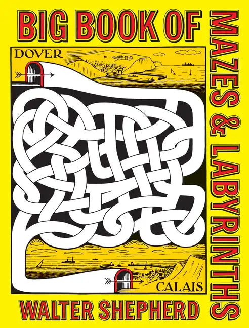 Big Book of Mazes and Labyrinths - Paperback