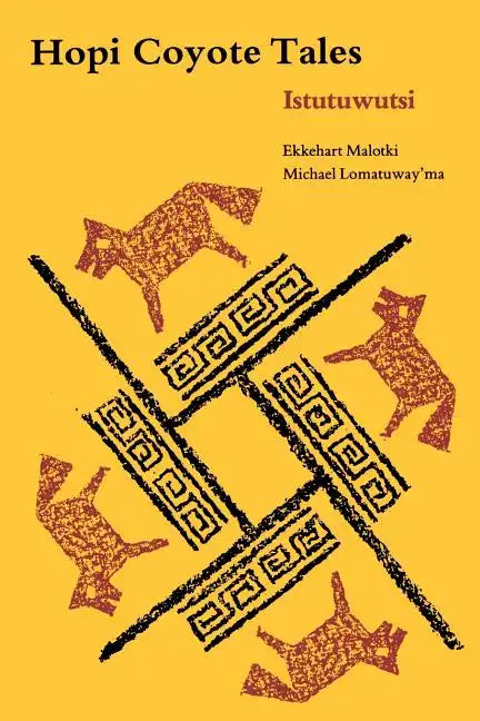 Hopi Coyote Tales: Istutuwutsi - Paperback