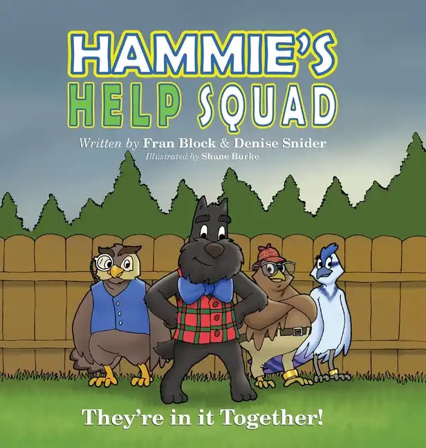 Hammie's Help Squad - Hardcover