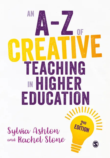 An A-Z of Creative Teaching in Higher Education - Hardcover