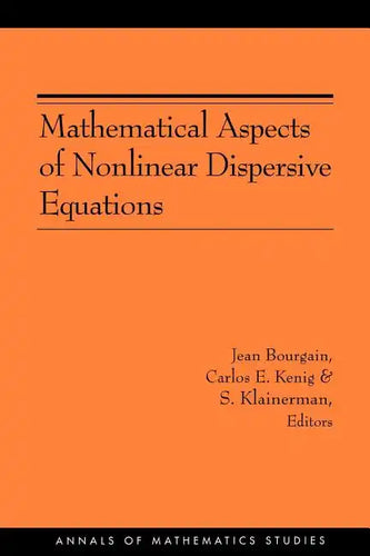 Mathematical Aspects of Nonlinear Dispersive Equations - Paperback