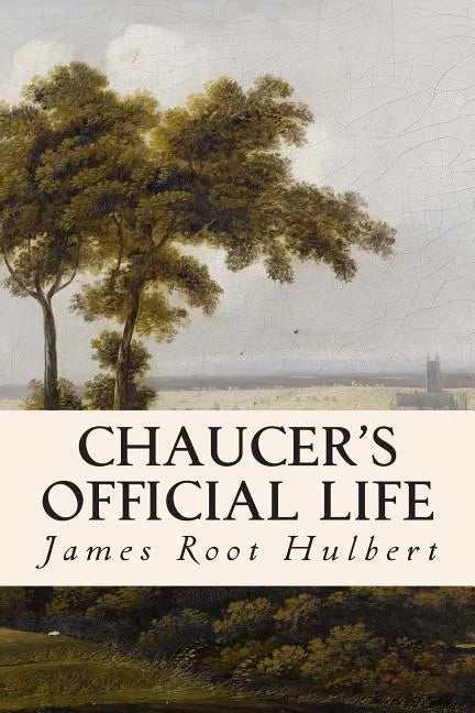 Chaucer's Official Life - Paperback