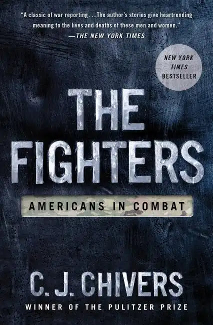 The Fighters: Americans in Combat - Paperback