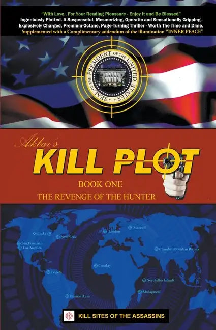 Kill Plot - The Revenge of the Hunter - Book One - Paperback