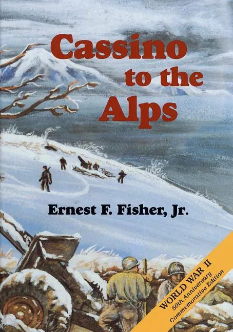 Cassino to the Alps - Paperback