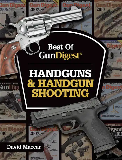 Best of Gun Digest - Handguns & Handgun Shooting - Paperback