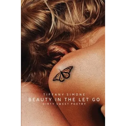 Beauty In The Let Go - Paperback
