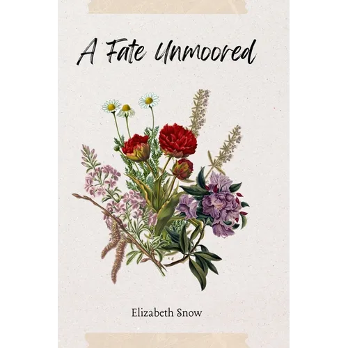 A Fate Unmoored - Paperback