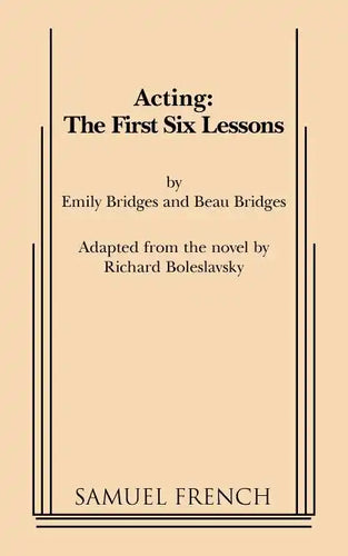 Acting: The First Six Lessons - Paperback