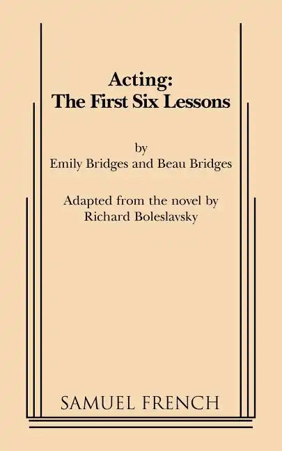 Acting: The First Six Lessons - Paperback