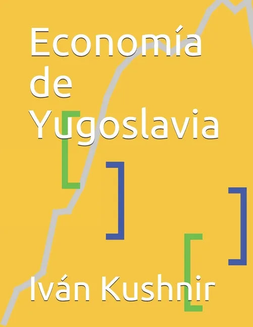 Economía de Yugoslavia - Paperback