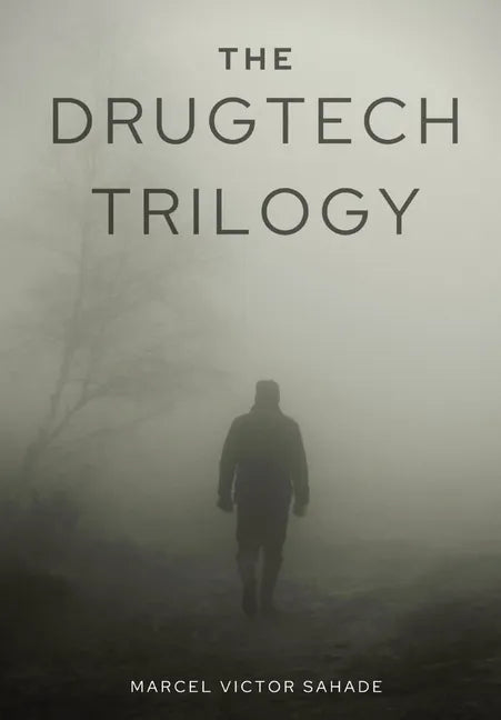 The DrugTech Trilogy - Hardcover