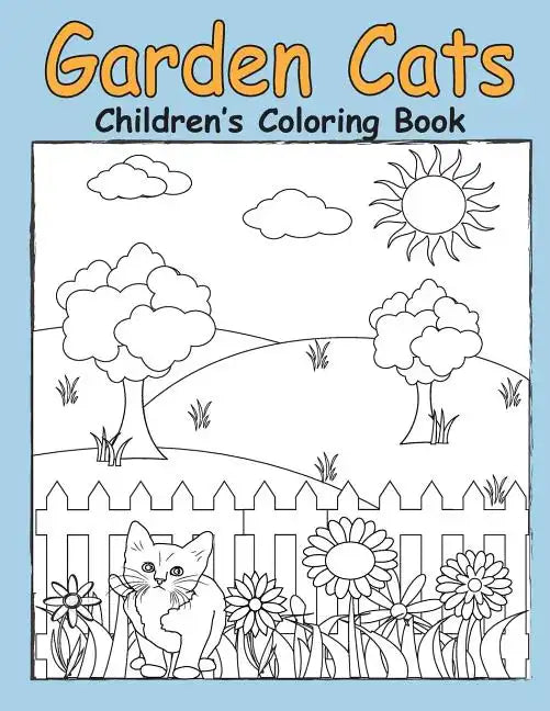 Garden Cats Children's Coloring Book - Paperback