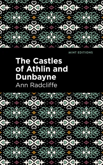 The Castles of Athlin and Dunbayne - Hardcover