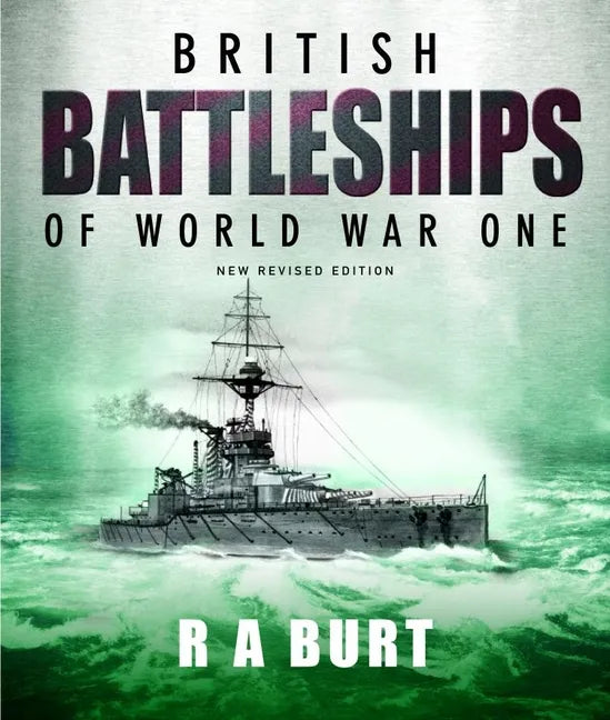 British Battleships of World War One - Paperback