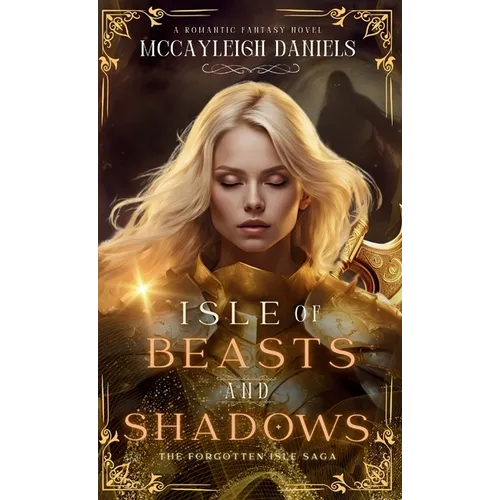 Isle of Beasts and Shadows - Hardcover