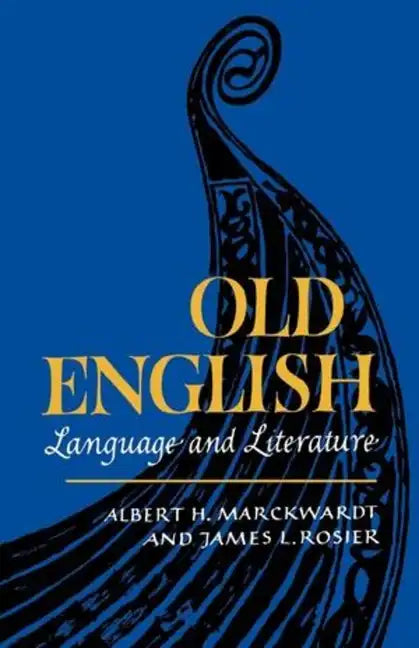 Old English: Language and Literature - Paperback