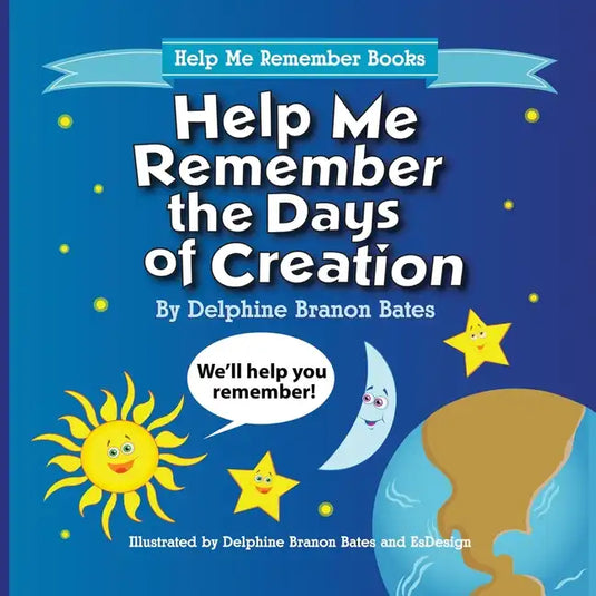 Help Me Remember the Days of Creation - Paperback