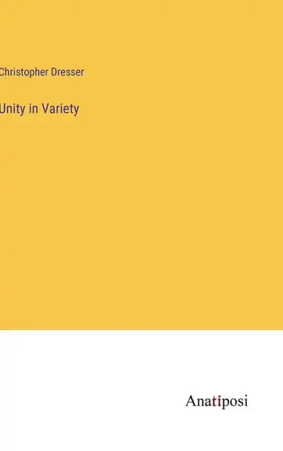 Unity in Variety - Hardcover